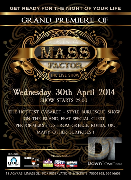 Бурлеск-шоу “MASS FACTOR - THE LIVE SHOW” в Лимассоле